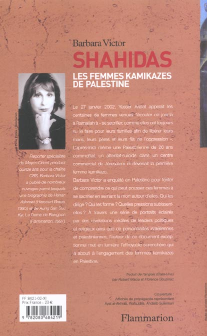 Quatrième de couverture de « SHAHIDAS - LES FEMMES KAMIKAZES DE PALESTINE »