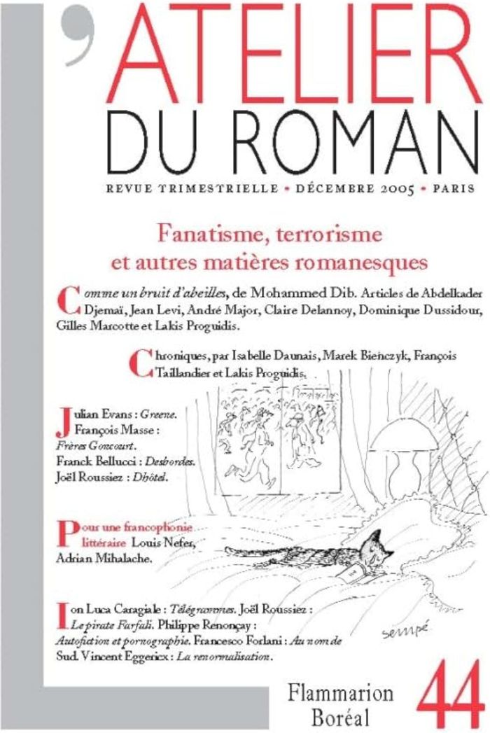 Couverture du livre « L'ATELIER DU ROMAN - FANATISME, TERRORISME ET AUTRES MATIERES ROMANESQUES » de Collectif, librairie Les Contes Infusés à Corte