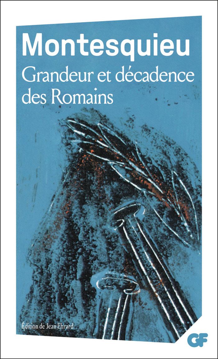 Couverture du livre « GRANDEUR ET DECADENCE DES ROMAINS » de Montesquieu, librairie Les Contes Infusés à Corte