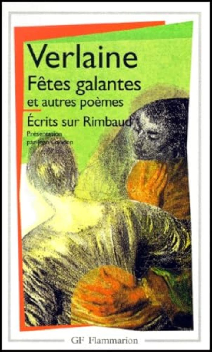 Couverture du livre « FETES GALANTES ET AUTRES POEMES - ECRITS SUR RIMBAUD » de Paul Verlaine, librairie Les Contes Infusés à Corte