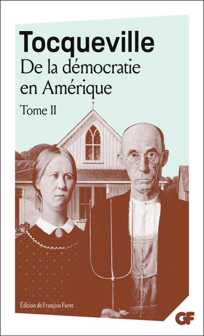 Couverture du livre « DE LA DEMOCRATIE EN AMERIQUE - VOL02 » de Tocqueville A D., librairie Les Contes Infusés à Corte