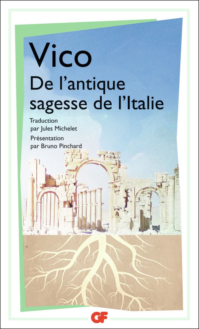 Couverture du livre « L'ANTIQUE SAGESSE DE L'ITALIE » de Giambattista Vico, librairie Les Contes Infusés à Corte