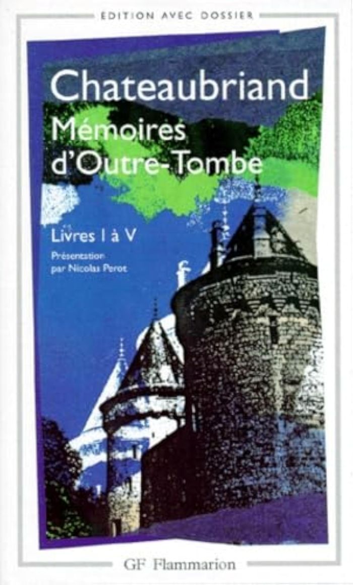 Couverture du livre « MEMOIRES D'OUTRE-TOMBE - VOL01 - LIVRES I A V » de F-R. Chateaubriand, librairie Les Contes Infusés à Corte