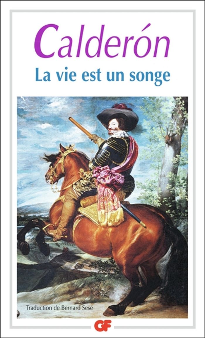 Couverture du livre « LA VIE EST UN SONGE » de Calderon De La Barca, librairie Les Contes Infusés à Corte