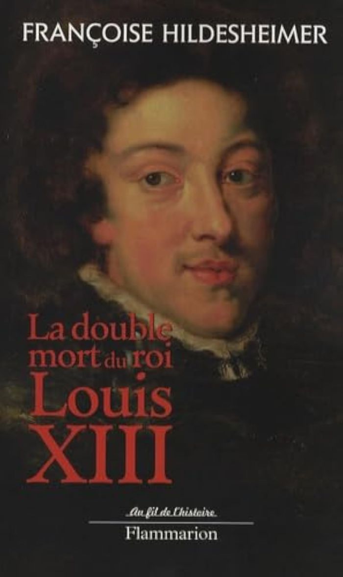 Couverture du livre « LA DOUBLE MORT DU ROI LOUIS XIII », librairie Les Contes Infusés à Corte