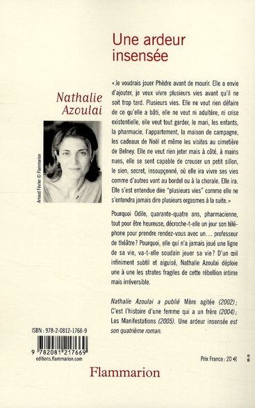 Quatrième de couverture de « Une ardeur insensée : roman »