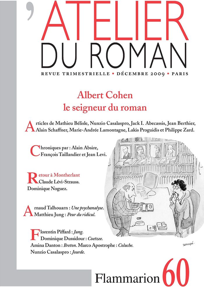 Couverture du livre « L'ATELIER DU ROMAN - ALBERT COHEN, LE SEIGNEUR DU ROMAN » de Collectif, librairie Les Contes Infusés à Corte
