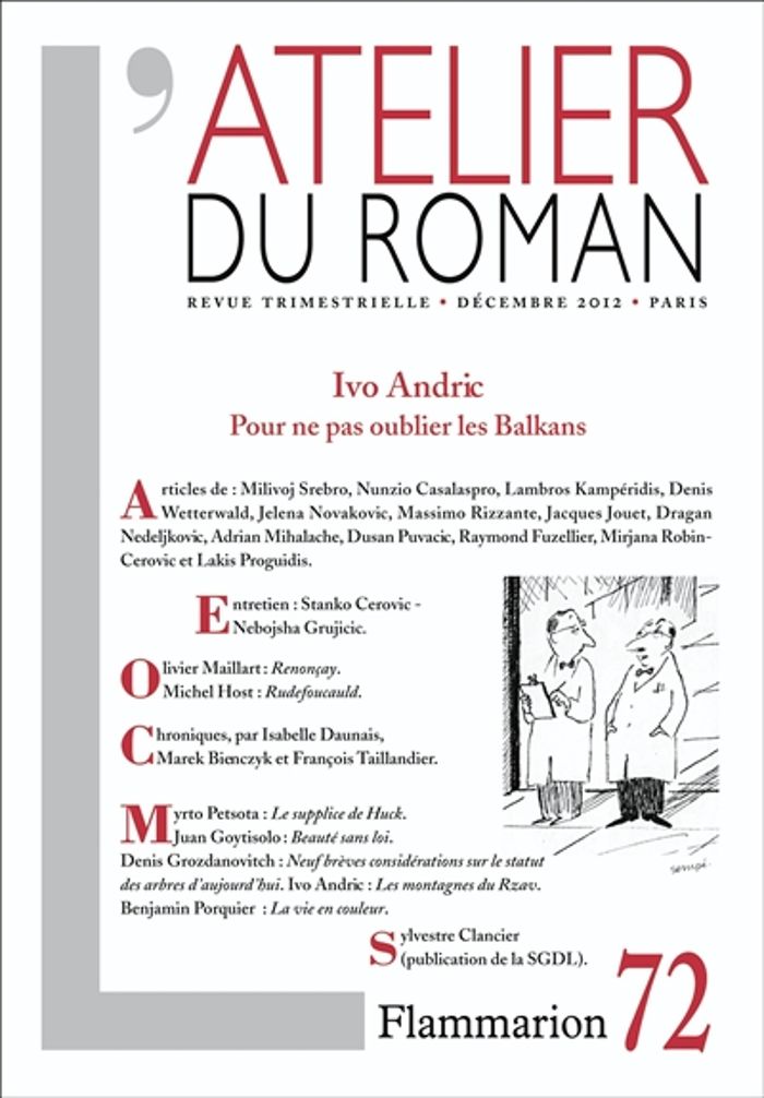 Couverture du livre « L'ATELIER DU ROMAN - IVO ANDRIC : POUR NE PAS OUBLIER LES BALKANS » de Collectif, librairie Les Contes Infusés à Corte