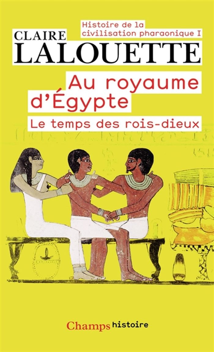 Couverture du livre « AU ROYAUME D'EGYPTE - VOL01 » de Claire Lalouette, librairie Les Contes Infusés à Corte