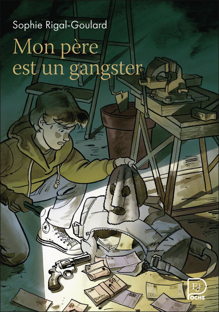 Couverture du livre « Mon père est un gangster » de Sophie Rigal-Goulard, librairie Les Contes Infusés à Corte