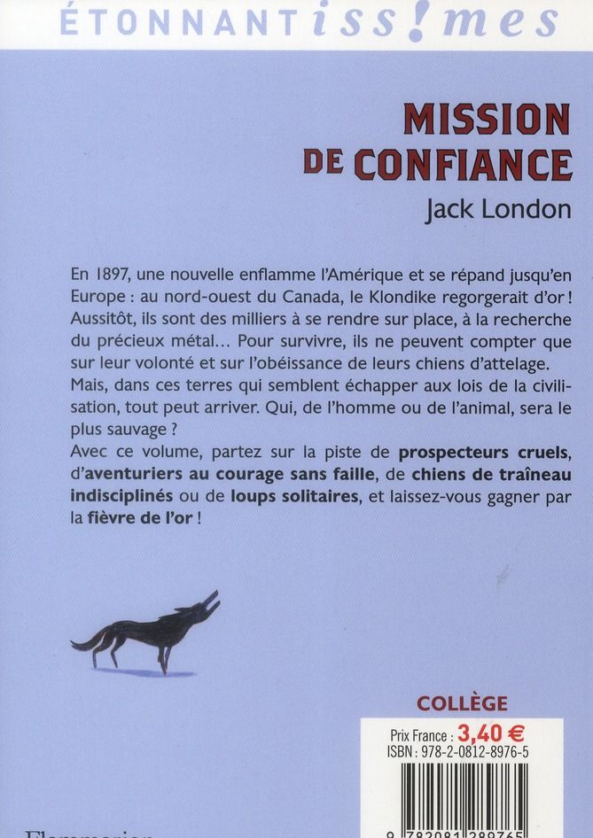 Quatrième de couverture de « Mission de confiance : et autres aventures du Grand Nord »