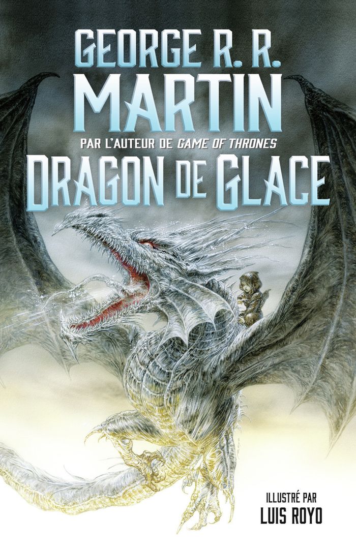 Couverture du livre « Dragon de glace » de George R. R. Martin, librairie Les Contes Infusés à Corte