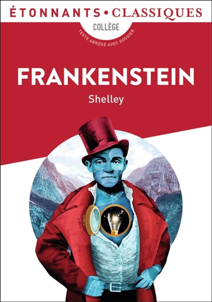 Couverture du livre « Frankenstein » de Mary Wollstonecraft Shelley, librairie Les Contes Infusés à Corte