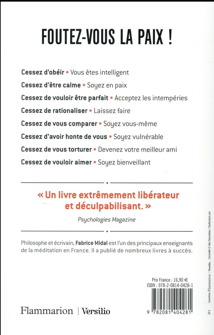 Quatrième de couverture de « Foutez-vous la paix ! : et commencez à vivre »