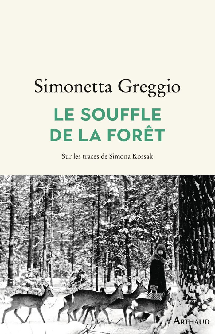 Couverture du livre « Le souffle de la forêt : sur les traces de Simona Kossak », librairie Les Contes Infusés à Corte