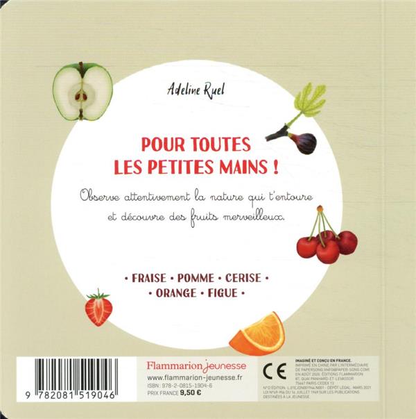 Quatrième de couverture de « Les fruits de mon jardin »