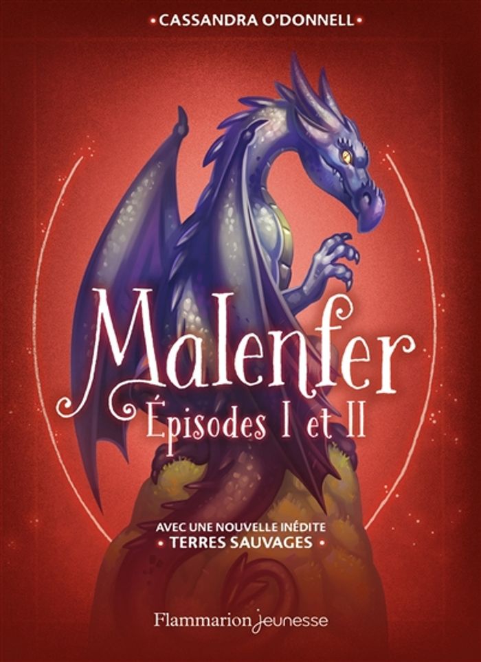 Couverture du livre « Malenfer » de Cassandra O'Donnell, librairie Les Contes Infusés à Corte