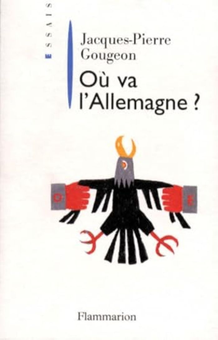 Couverture du livre « OU VA L'ALLEMAGNE ? » de J-P. Gougeon, librairie Les Contes Infusés à Corte
