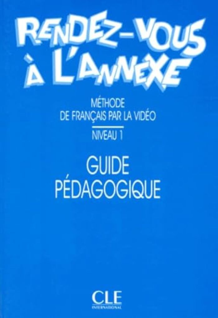 Couverture du livre « RENDEZ-VOUS A L'ANNEXE 1GUIDE PEDAGOGIQUE » de Gomes/gruneberg/job, librairie Les Contes Infusés à Corte