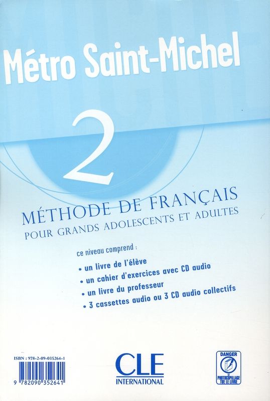 Quatrième de couverture de « METRO ST MICHEL NIV 2 CAHIER D EXERCICES + 1 CD AUDIODE FRANCAIS »