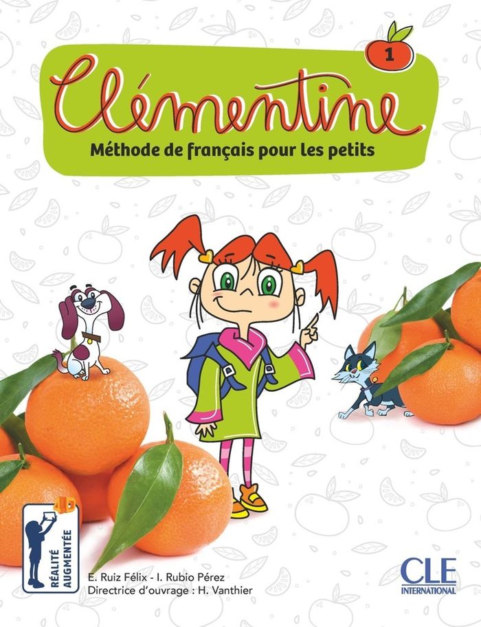 Couverture du livre « Clémentine : méthode de français pour les petits » de Emilio Ruiz Félix, librairie Les Contes Infusés à Corte