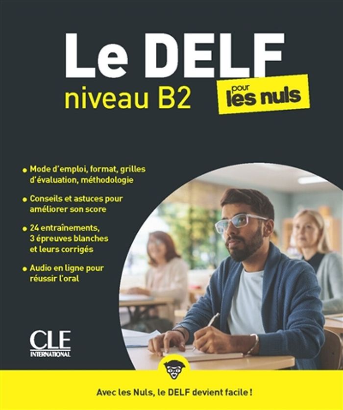 Couverture du livre « Le DELF niveau B2 pour les nuls » de Stéphane Jouaud, librairie Les Contes Infusés à Corte
