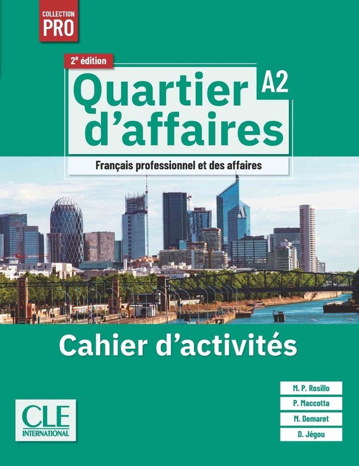 Couverture du livre « Quartier d'affaires : français professionnel et des affaires » de M. P. Rosillo, librairie Les Contes Infusés à Corte