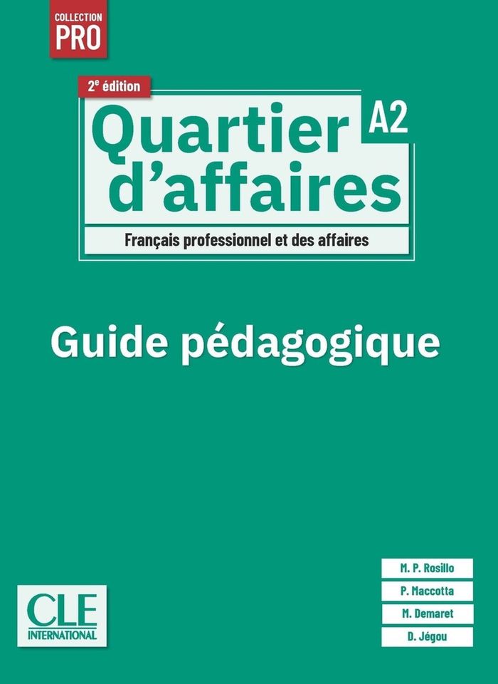 Couverture du livre « Quartier d'affaires : français professionnel et des affaires » de M. P. Rosillo, librairie Les Contes Infusés à Corte