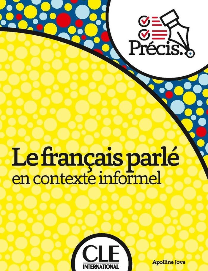 Couverture du livre « Le français parlé » de Apolline Jove, librairie Les Contes Infusés à Corte