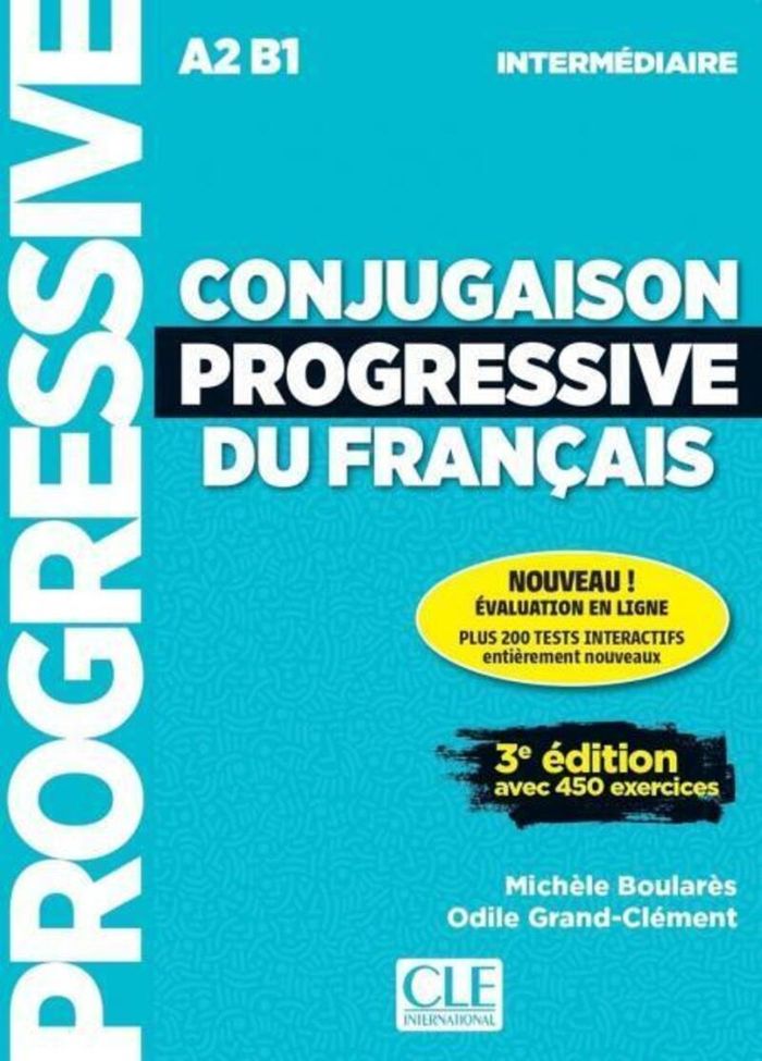 Couverture du livre « CONJUGAISON PROGRESSIVE DU FRANCAIS INTERMEDIAIRE + APPLI. 3E ED. » de Boulares, librairie Les Contes Infusés à Corte