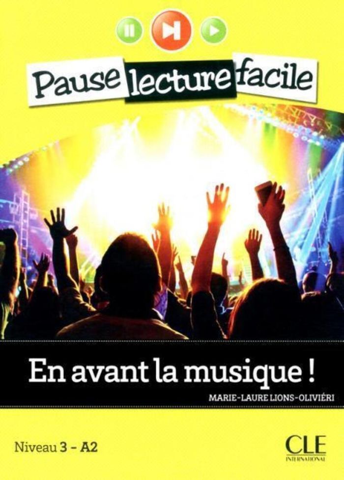 Couverture du livre « EN AVANT LA MUSIQUE NIVEAU A2 » de M-L. Lions-Olivieri, librairie Les Contes Infusés à Corte