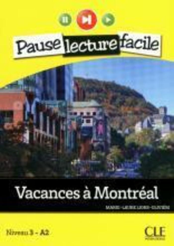 Couverture du livre « Vacances à Montréal » de Marie-Laure Lions-Olivieri, librairie Les Contes Infusés à Corte