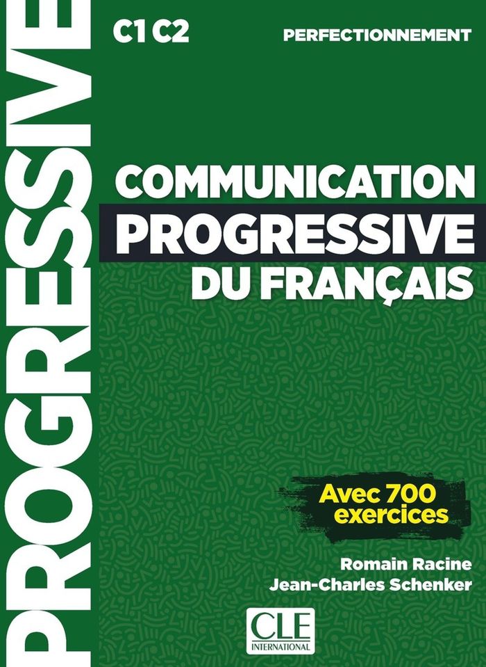 Couverture du livre « Communication progressive du français : C1-C2 » de Romain Racine, librairie Les Contes Infusés à Corte