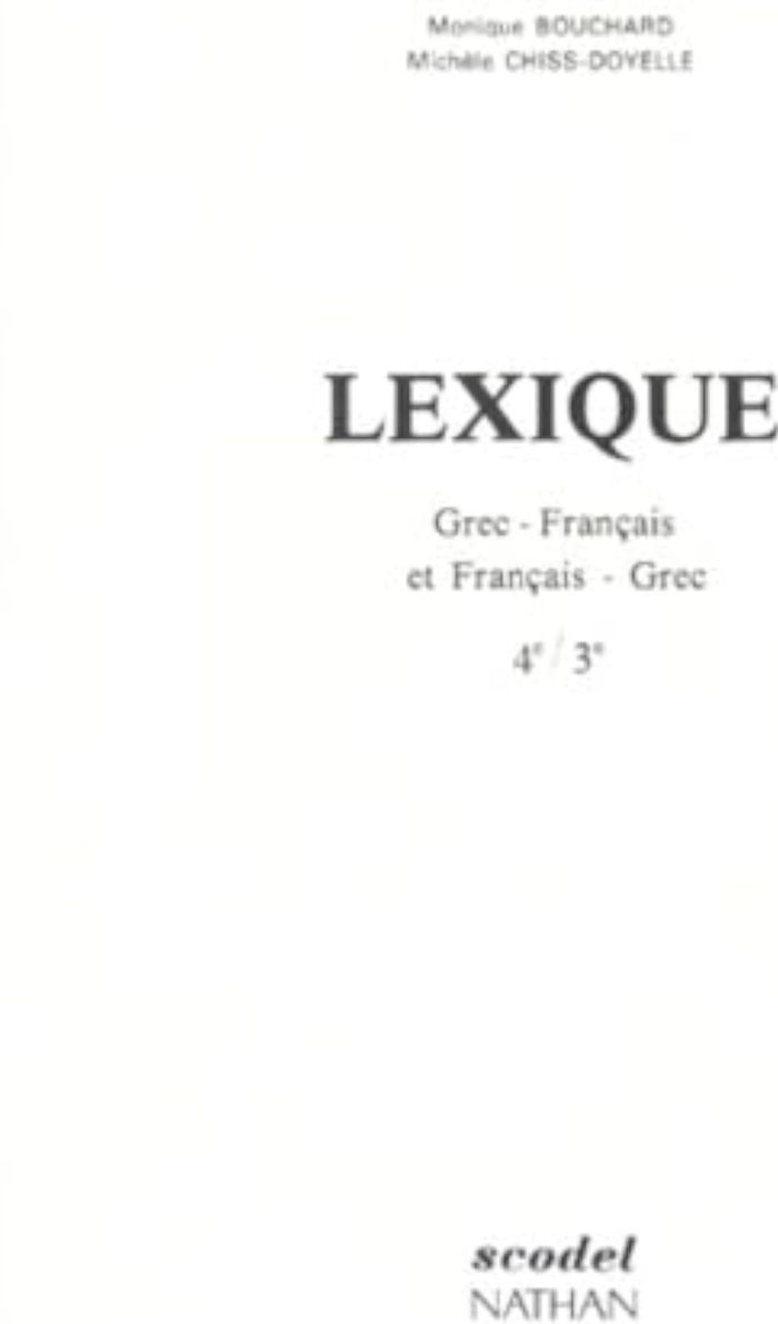 Couverture du livre « GREC - NIVEAU 2 -3E - LEXIQUE » de Bouchard-Lespingal, librairie Les Contes Infusés à Corte