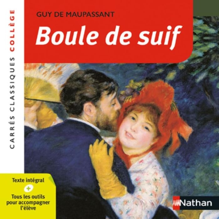 Couverture du livre « BOULE DE SUIF - MAUPASSANT - 10 » de Buraud/maupassant, librairie Les Contes Infusés à Corte