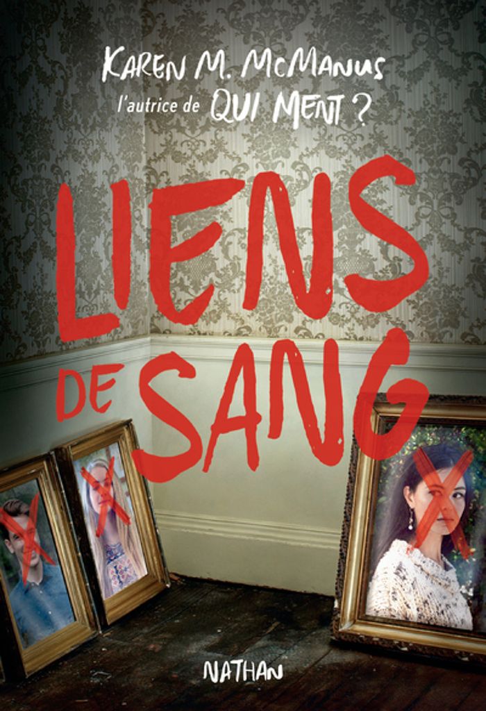 Couverture du livre « Liens de sang » de Karen M. McManus, librairie Les Contes Infusés à Corte
