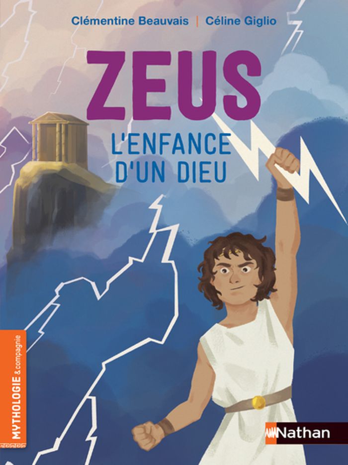 Couverture du livre « Zeus : l'enfance d'un dieu » de Clémentine Beauvais, librairie Les Contes Infusés à Corte