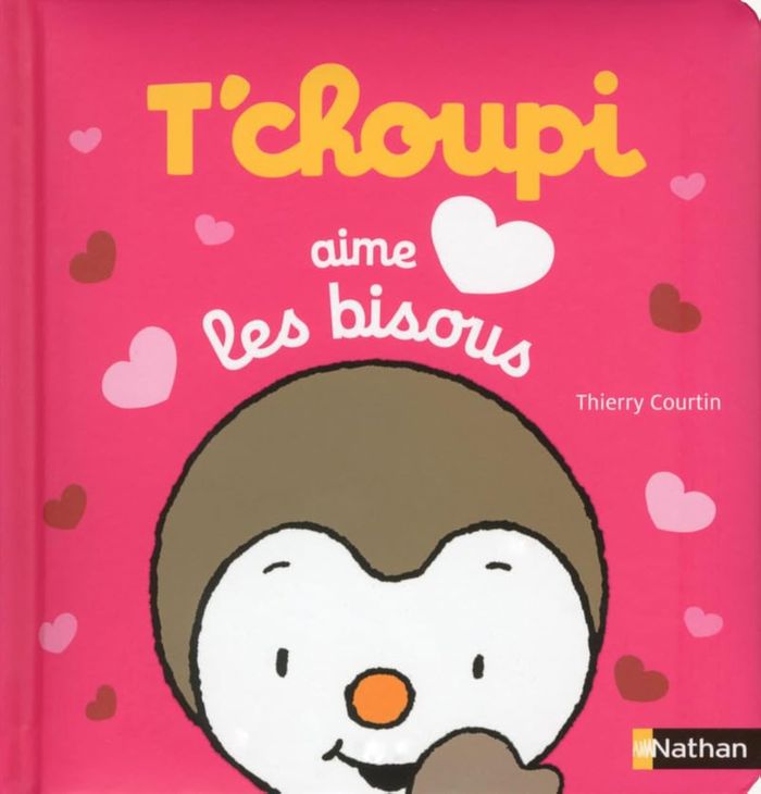 Couverture du livre « T'choupi aime les bisous » de Thierry Courtin, librairie Les Contes Infusés à Corte
