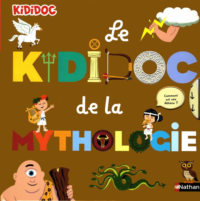 Couverture du livre « LE KIDIDOC DE LA MYTHOLOGIE » de Baussier/balicevic, librairie Les Contes Infusés à Corte