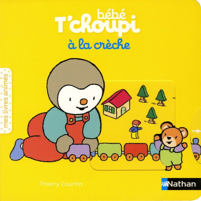 Couverture du livre « Bébé T'choupi à la crèche » de Thierry Courtin, librairie Les Contes Infusés à Corte