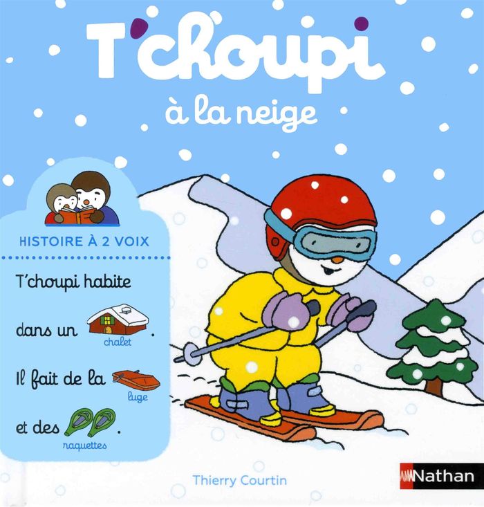 Couverture du livre « T'choupi à la neige » de Thierry Courtin, librairie Les Contes Infusés à Corte