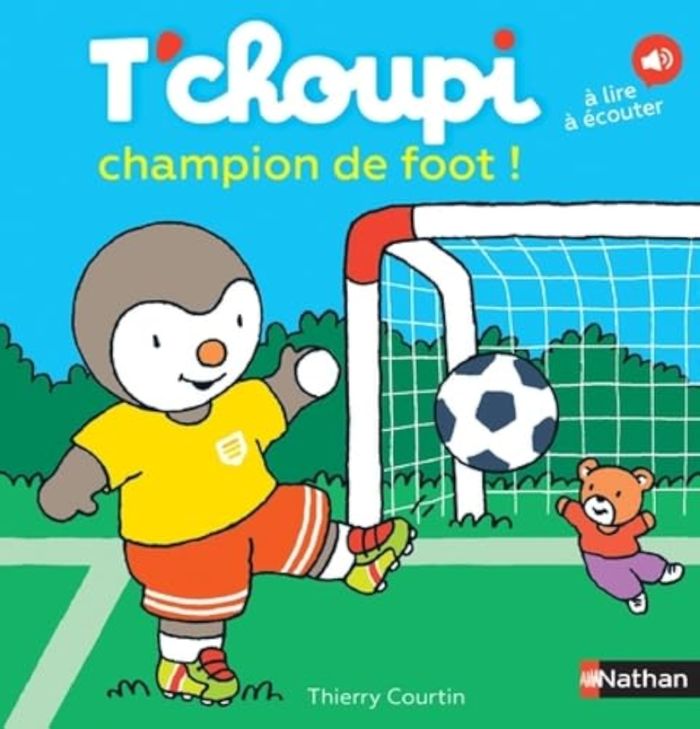 Couverture du livre « T'choupi champion de foot ! », librairie Les Contes Infusés à Corte