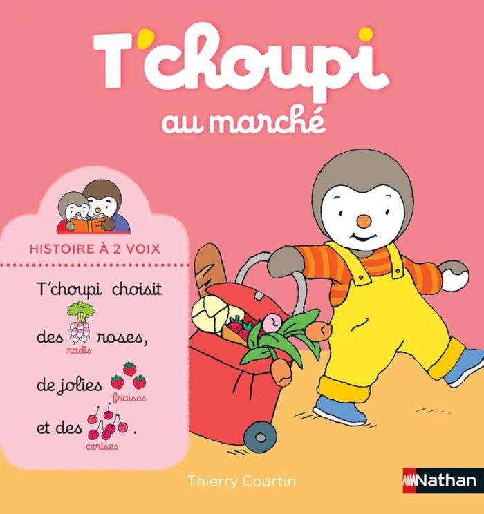 Couverture du livre « T'choupi au marché » de Thierry Courtin, librairie Les Contes Infusés à Corte