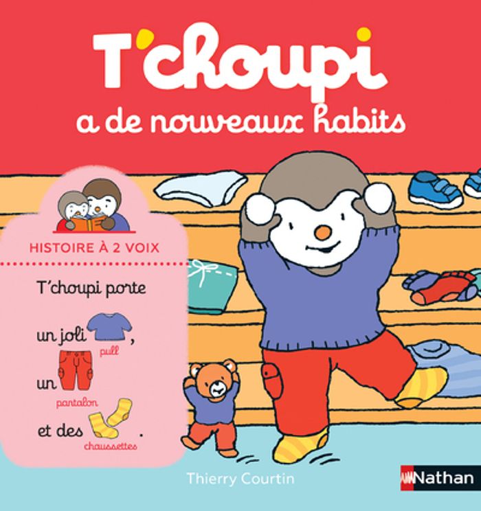 Couverture du livre « T'choupi a de nouveaux habits » de Thierry Courtin, librairie Les Contes Infusés à Corte