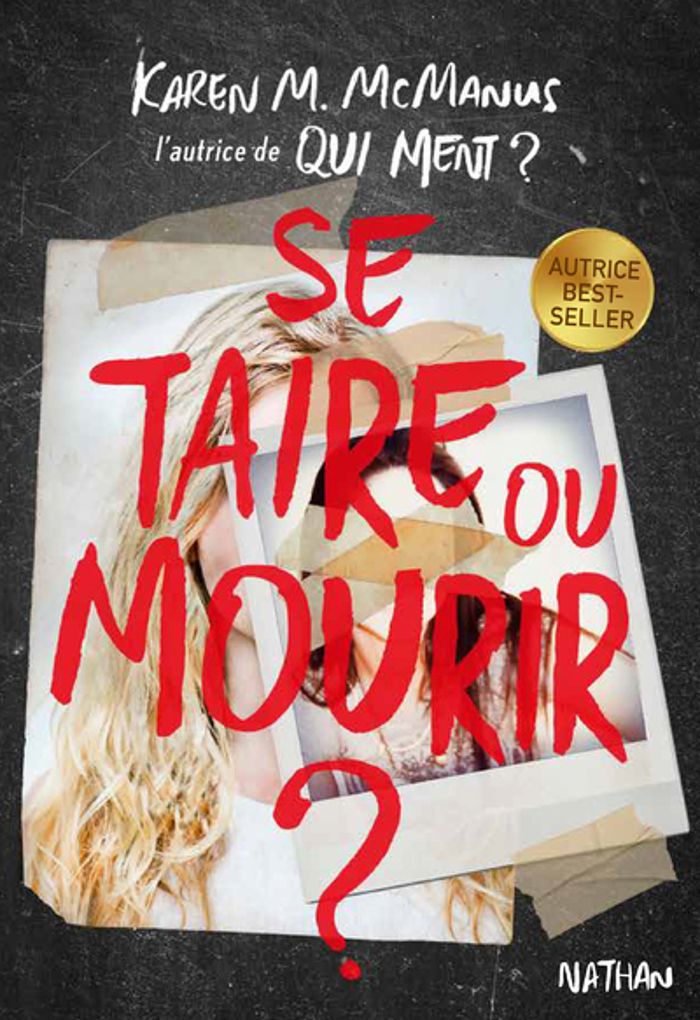 Couverture du livre « Se taire ou mourir ? » de Karen M. McManus, librairie Les Contes Infusés à Corte