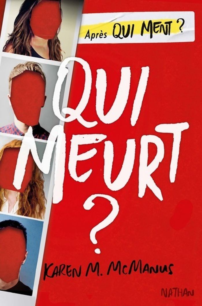 Couverture du livre « Qui meurt ? » de Karen M. McManus, librairie Les Contes Infusés à Corte