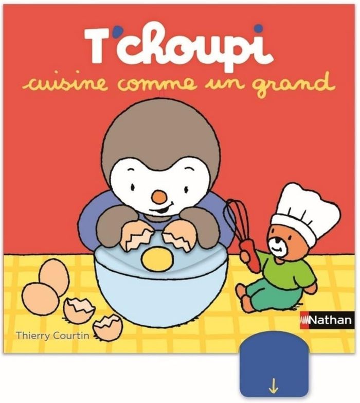 Couverture du livre « T'choupi cuisine comme un grand » de Thierry Courtin, librairie Les Contes Infusés à Corte