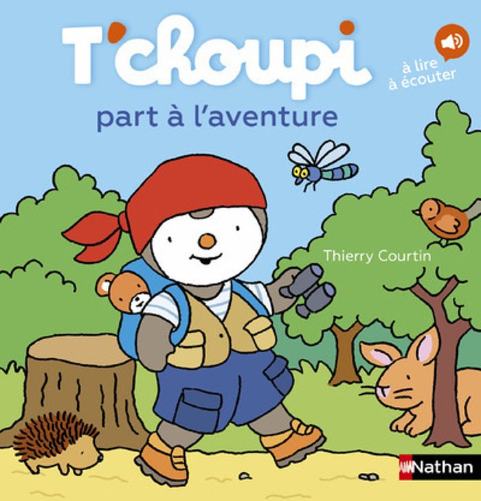 Couverture du livre « LES ALBUMS T'CHOUPI - T'CHOUPI PART A L'AVENTURE » de Thierry Courtin, librairie Les Contes Infusés à Corte
