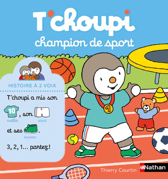 Couverture du livre « T'choupi champion de sport » de Thierry Courtin, librairie Les Contes Infusés à Corte