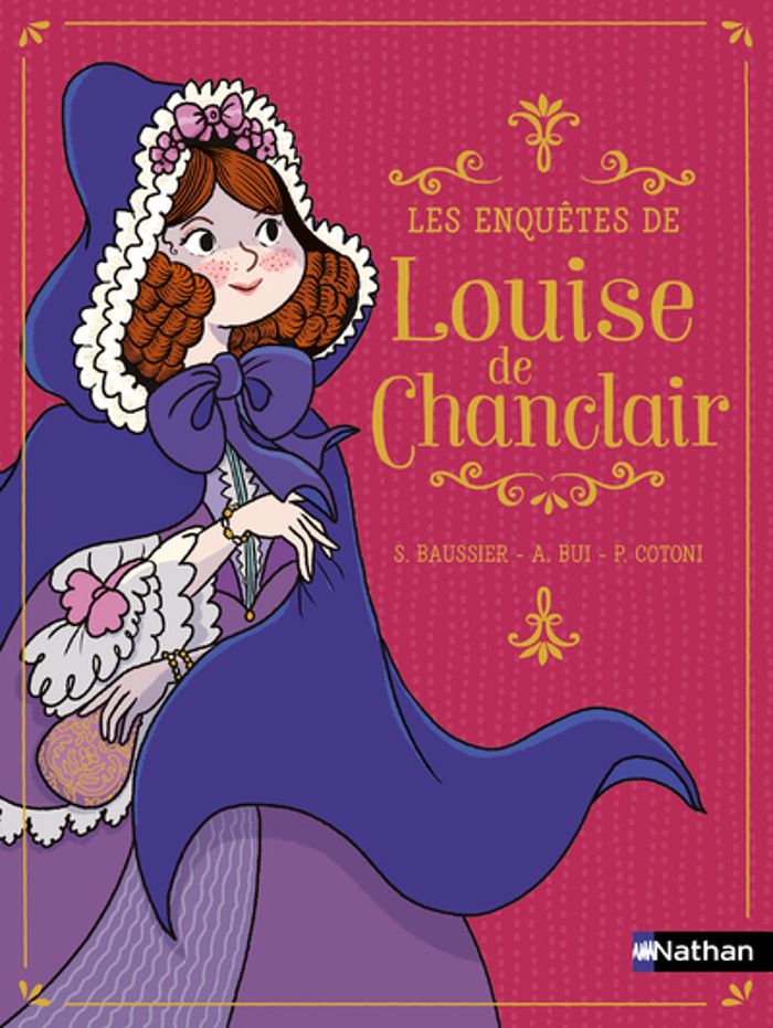 Couverture du livre « Les enquêtes de Louise de Chanclair » de Sylvie Baussier, librairie Les Contes Infusés à Corte